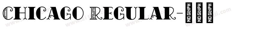 Chicago Regular字体转换